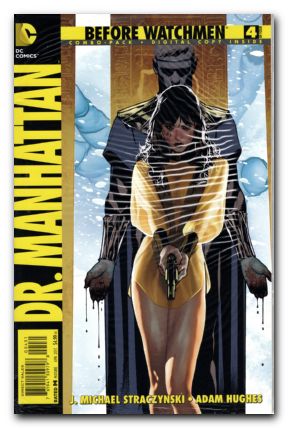 Before Watchmen Dr Manhattan #4 combo pack