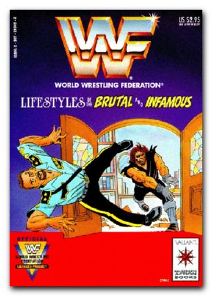 WWF Lifestyles of the Brutal and Infamous