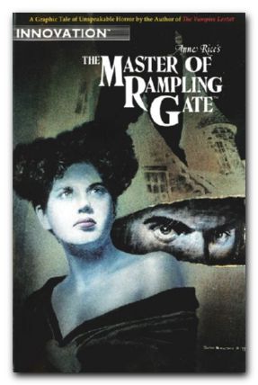 Anne Rices Master of Rampling Gate #1 (1991)