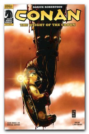 Conan the Weight of the Crown #1 dark horse 100 special edition