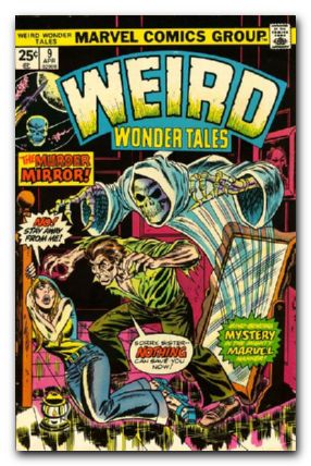 Weird Wonder Tales #9 (1973)