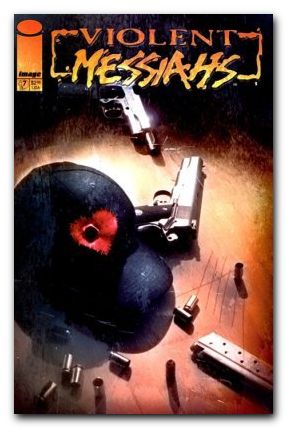 Violent Messiahs #7 (2000)