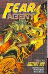 Fear Agent TPB #04 Hatchet Job