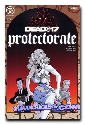 Dead @ 17 Protectorate #3 (2005)