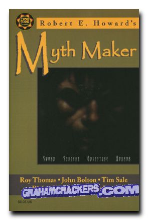 Robert E Howards Myth Maker #1 (1999)