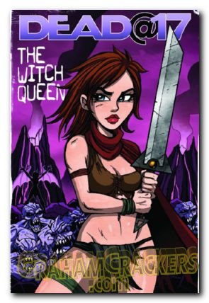 Dead @ 17 Witch Queen #1 (2010)