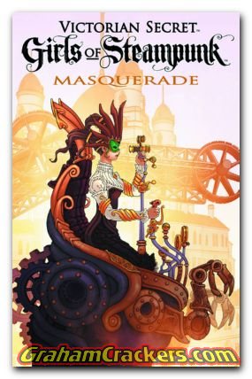 Victorian Secret Girls of Steampunk Masquerade #1 (2012)