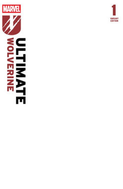 Ultimate Wolverine #1 (2025) second print blank variant