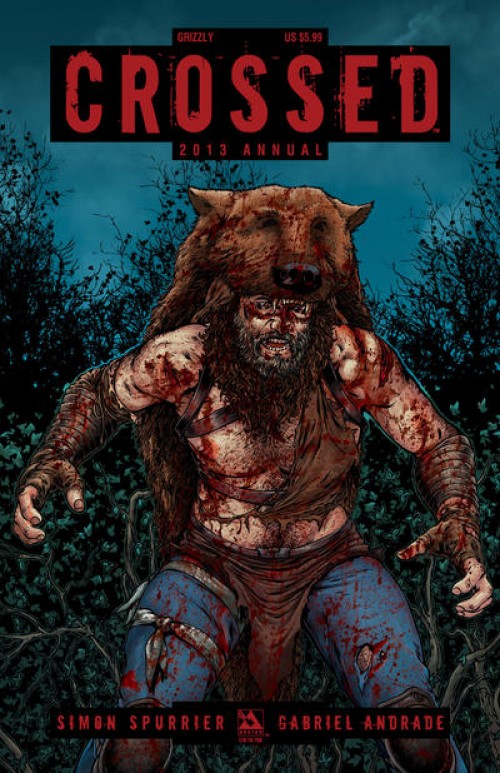 Crossed Annual 2013 #1 grizzly cover