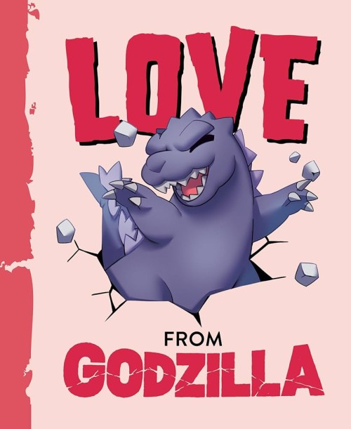 Love From Godzilla HC