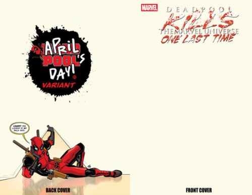 Deadpool Kills The Marvel Universe One Last Time #1 (2025) bardin blank cover april pools day variant