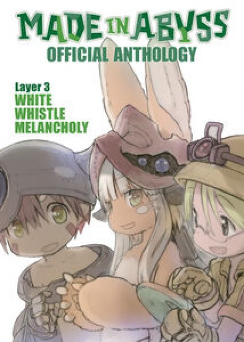 Made In Abyss Official Anthology GN #03 White Whistle Melancholy