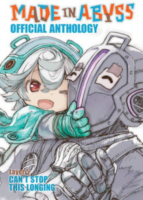 Made In Abyss Official Anthology GN #05 Cant Stop This Longing