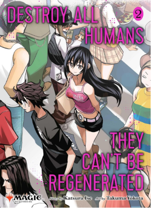 Destroy All Humans Cant Be Regenerated MTG Manga GN #02
