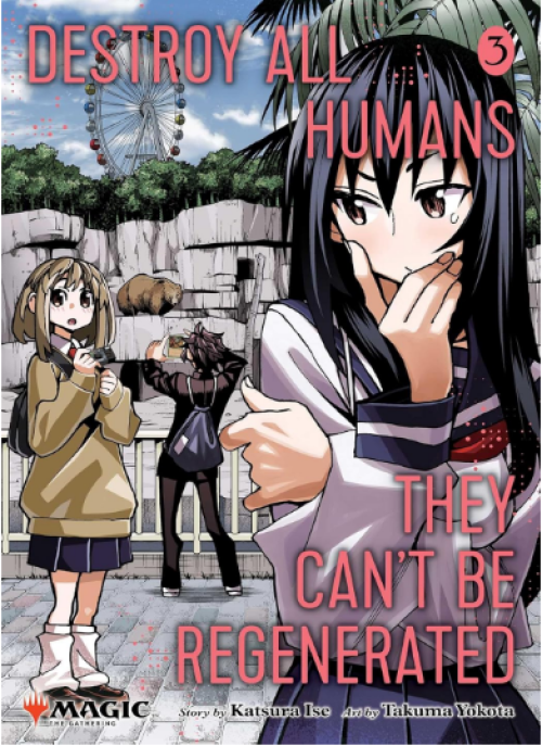 Destroy All Humans Cant Be Regenerated MTG Manga GN #03