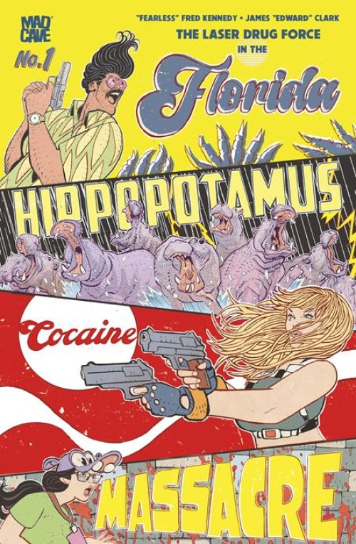 Florida Hippopotamus Cocaine Massacre #1 (2026) third print cover b clark foil variant