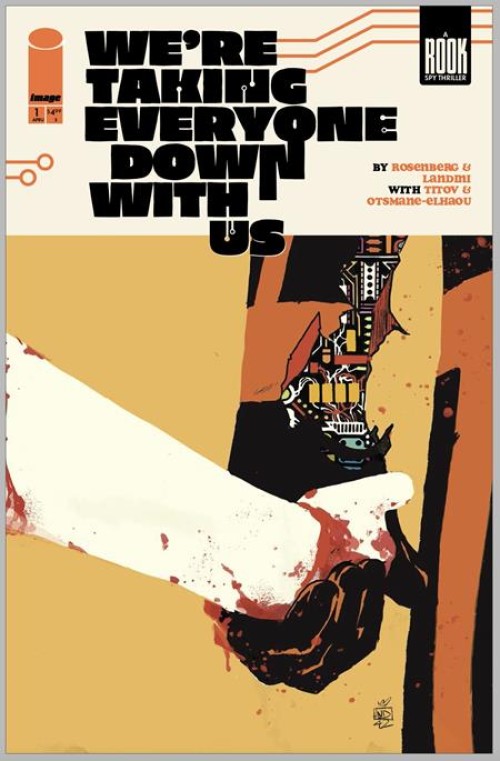Were Taking Everyone Down With Us #1 (2025) second print