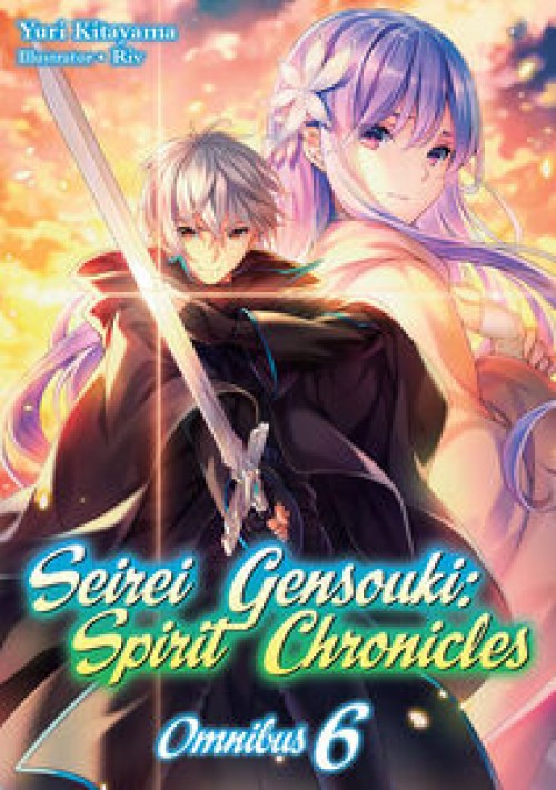 Seirei Gensouki Spirit Chronicles Omnibus GN #06