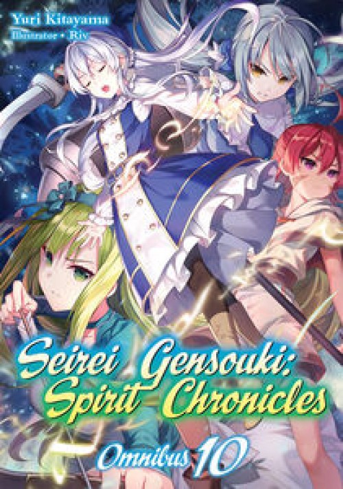 Seirei Gensouki Spirit Chronicles Omnibus GN #10