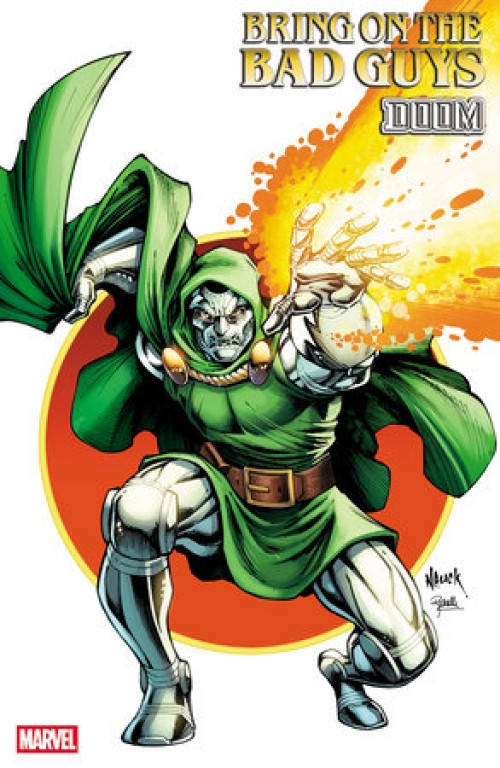 Bring On The Bad Guys Doom #1 (2025) nauck iconic variant