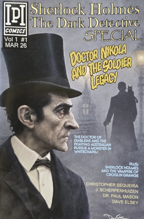 Sherlock Holmes Dark Detective Special Doctor Nikola And The Soldier Legacy #1 (2026) cover a