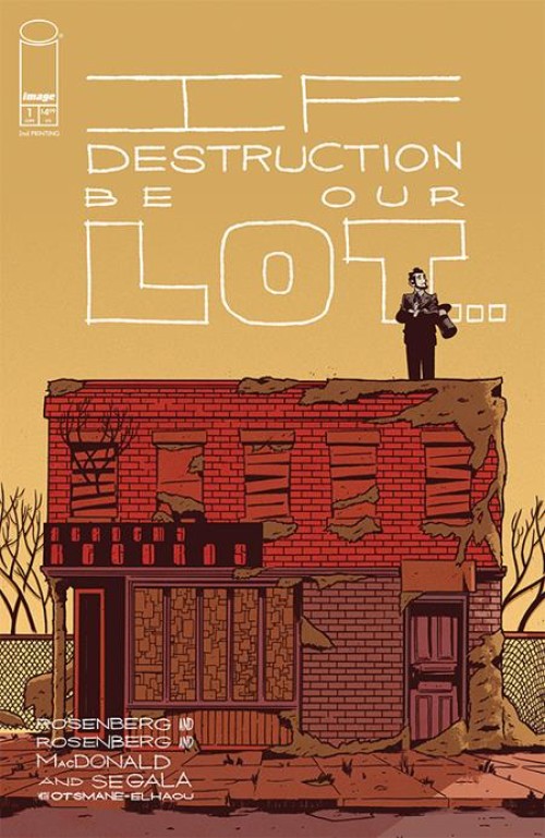 If Destruction Be Our Lot #1 (2026) second print