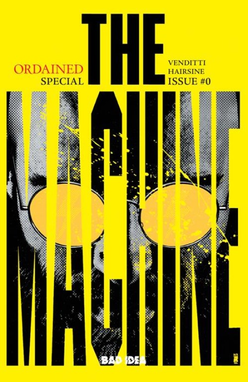 Ordained Presents The Machine #0 (2025) third print