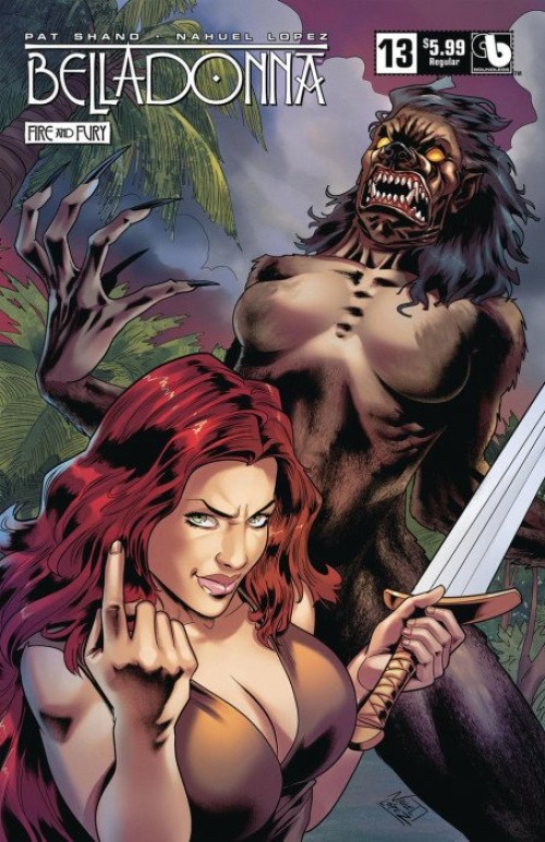 Belladonna Fire and Fury #13 (2018)