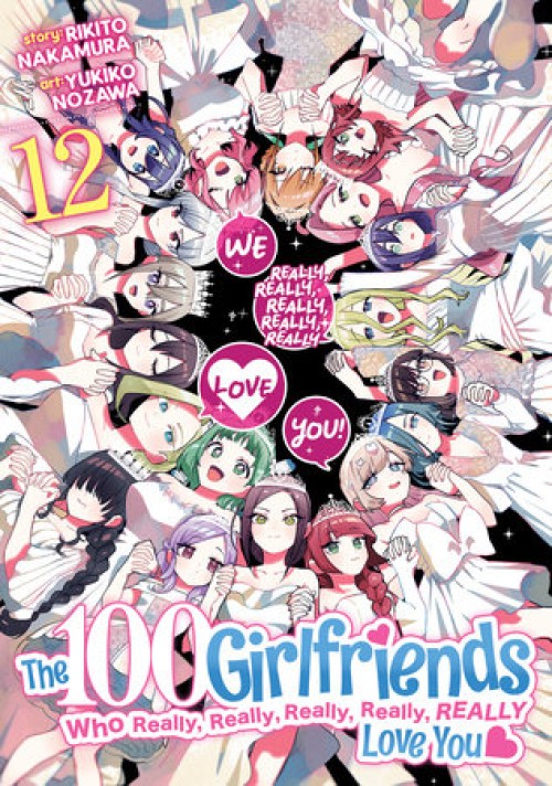 100 Girlfriends Who Really Love You GN #12