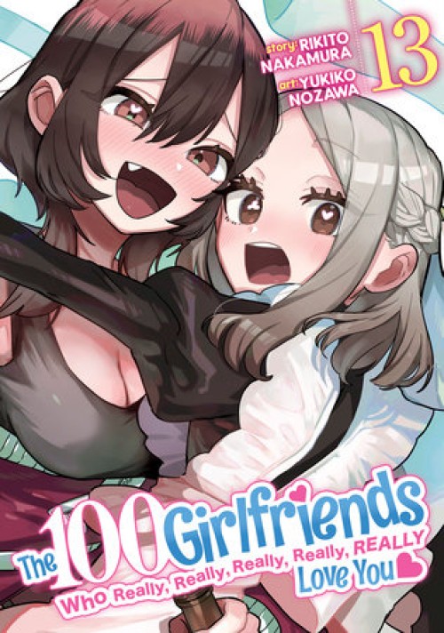 100 Girlfriends Who Really Love You GN #13