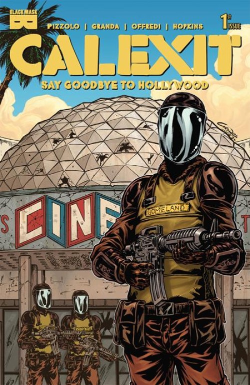 Calexit Say Goodbye To Hollywood #1 (2026) second print