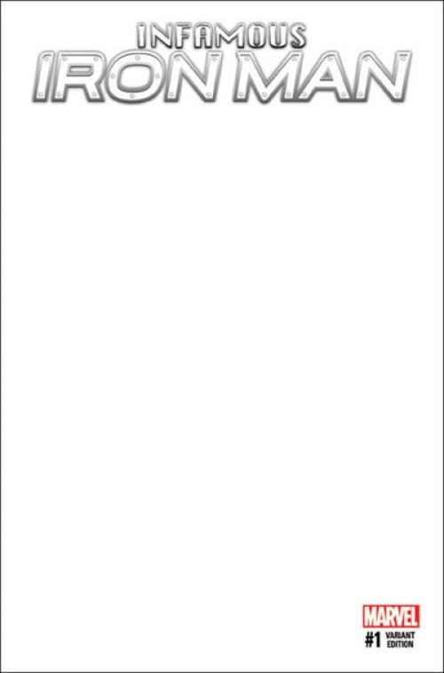 Infamous Iron Man #1 blank variant cover