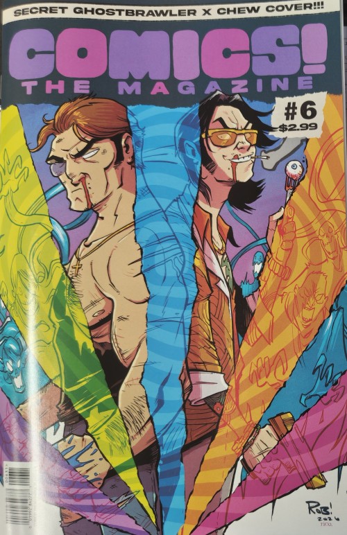 Comics The Magazine #6 August 2026 Issue ghostbrawler x chew variant