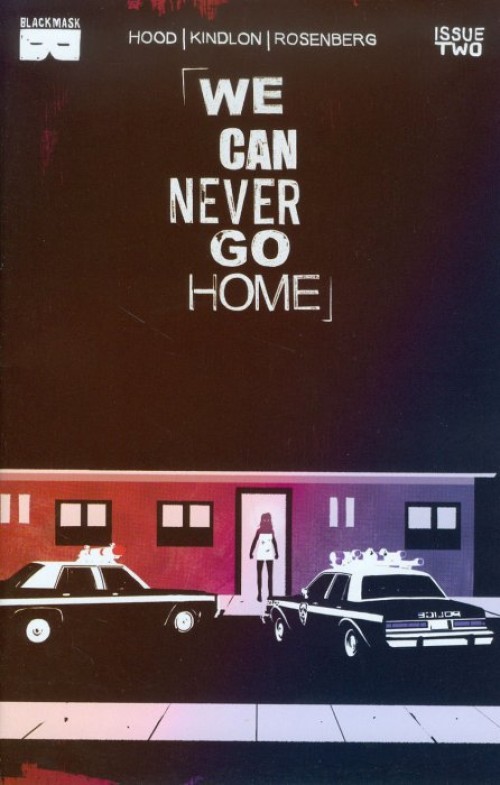 We Can Never Go Home #2 (2015) second print