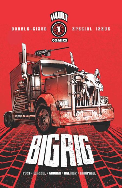 Big Rig #1 (2025) third print