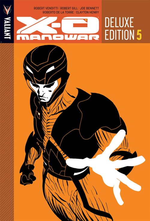 X-O Manowar Deluxe Edition HC #05