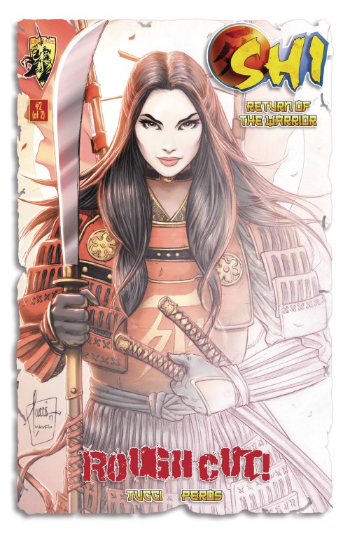 Shi Return Of The Warrior #2 rough cut edition